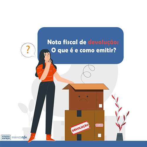 Nota Fiscal De Devolução O Que é E Como Emitir Blog 4379